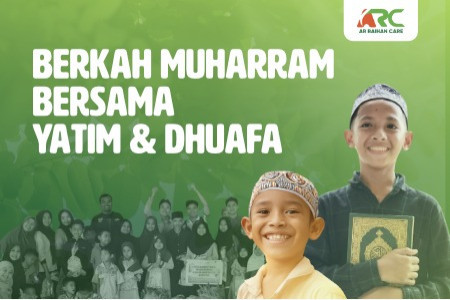 MUHARRAM BULAN MULIA BAHAGIAKAN ANAK YATIM DHUAFA