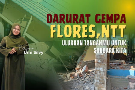 Bersama Ummi Silvy, Bantu Saudara Kita Bangkit dari Gempa NTT