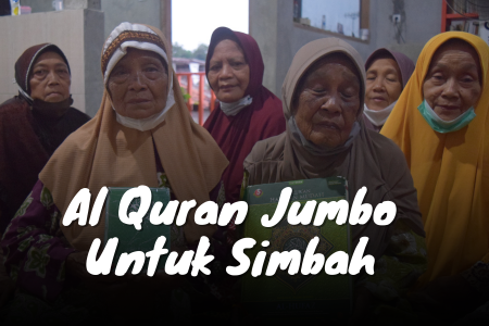 Hadiah Al Quran Jumbo Untuk Simbah